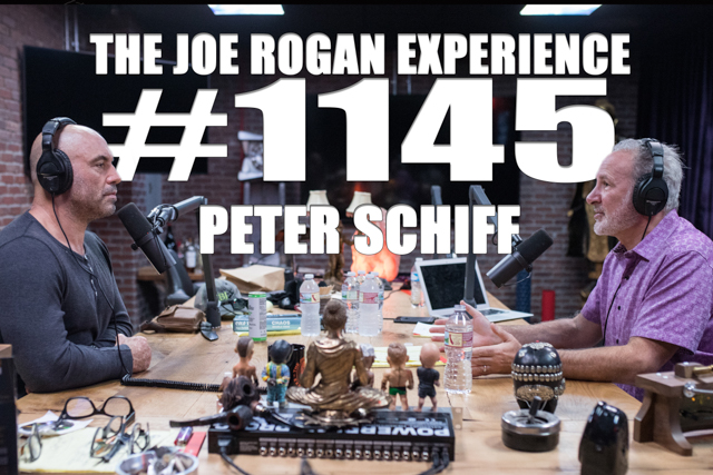 The Joe Rogan Experience #1145 - Peter Schiff