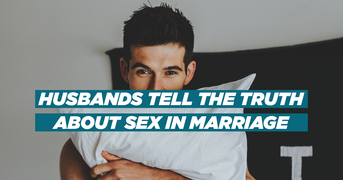 Husbands Tell the Truth About Sex in Marriage | Ep. 238