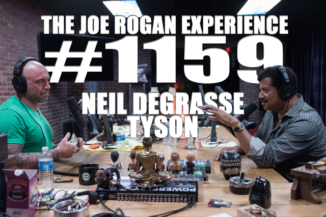 The Joe Rogan Experience #1159 - Neil deGrasse Tyson