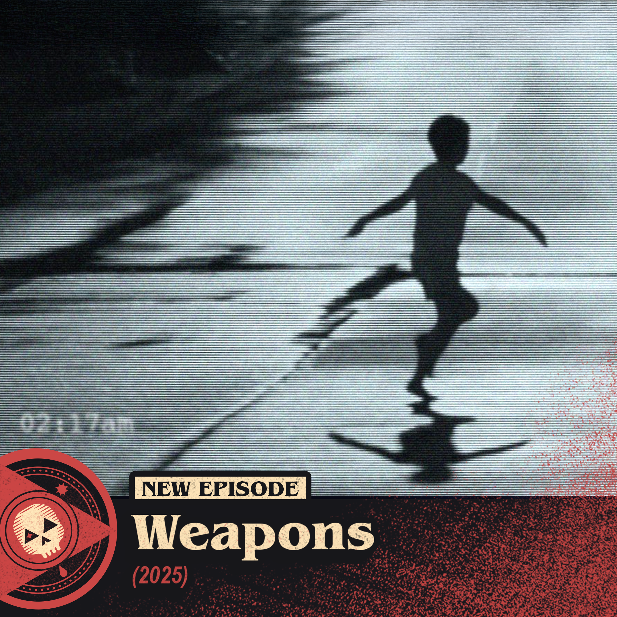#540 – Weapons (2025)