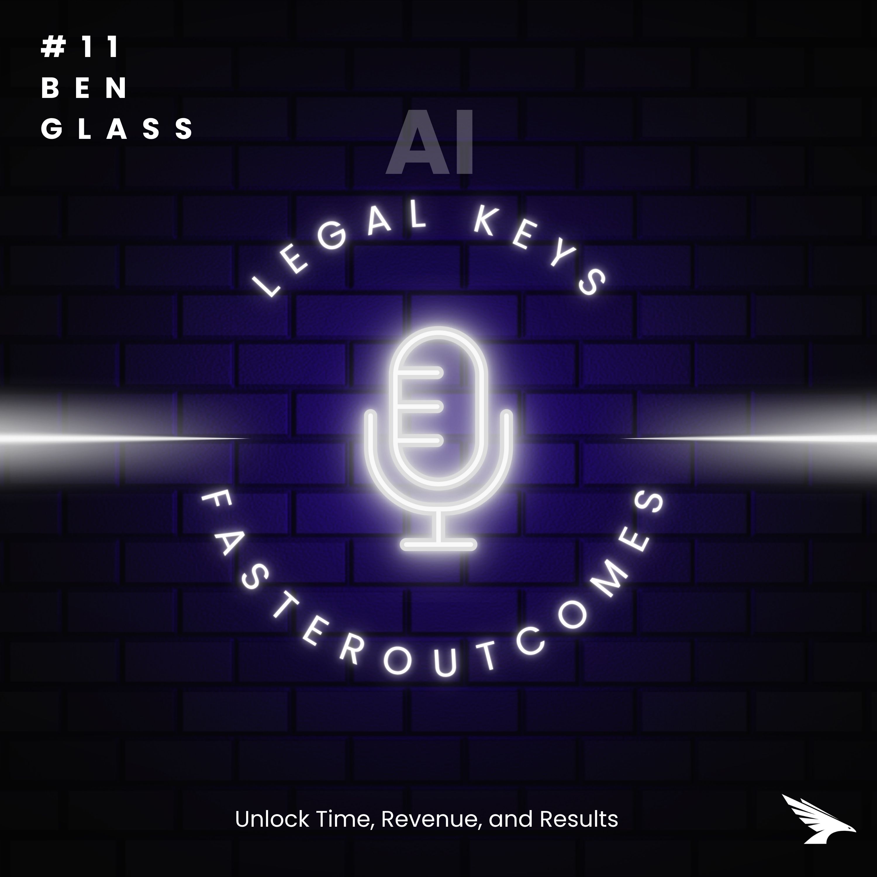 Break the Mold: Building a Law Firm Around What You Believe In with Ben Glass