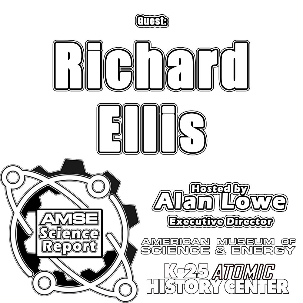 AMSE Science Report with Richard Ellis