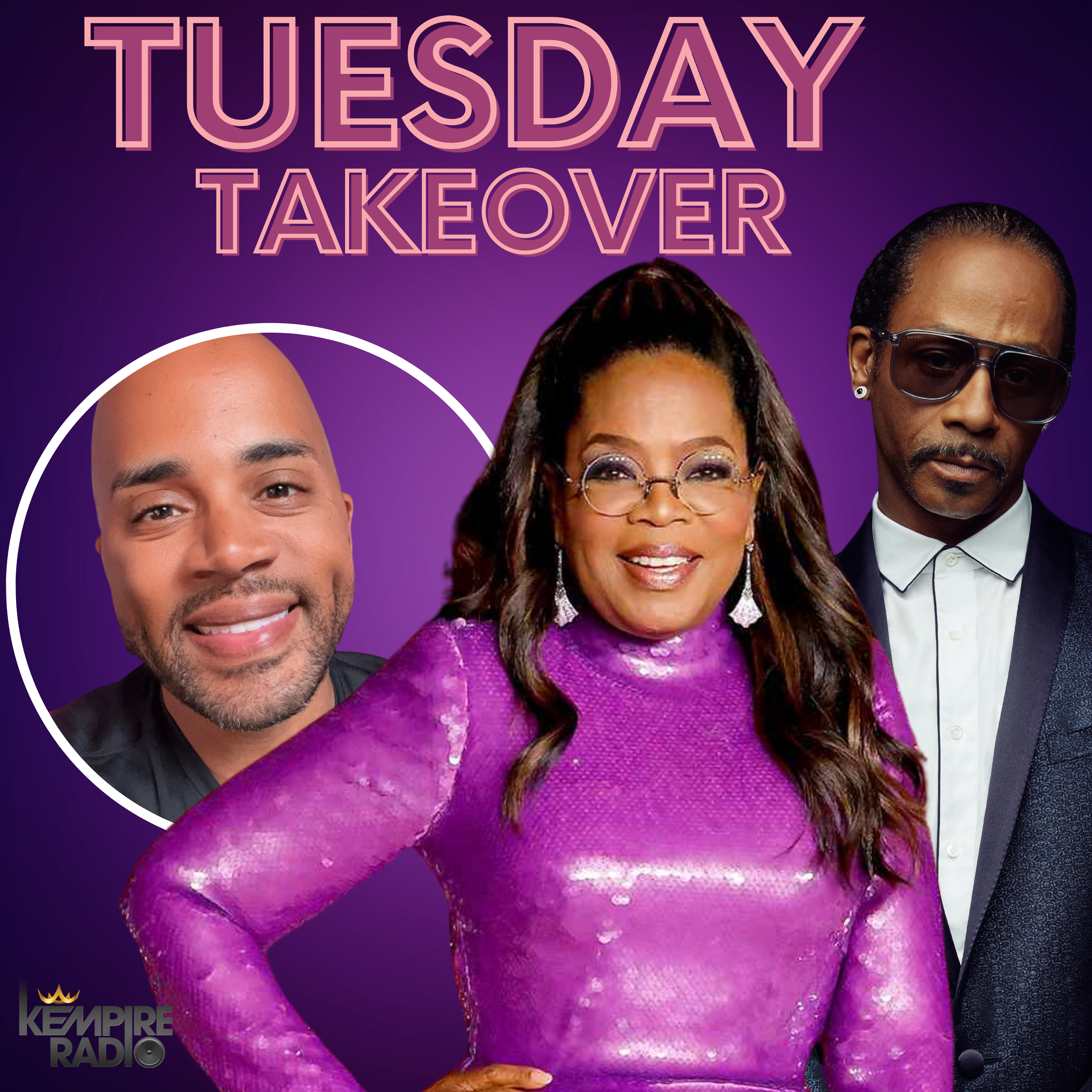 TUESDAY TAKEOVER | Katt Williams BREAKS the Internet, Oprah DEFENDS Herself & More