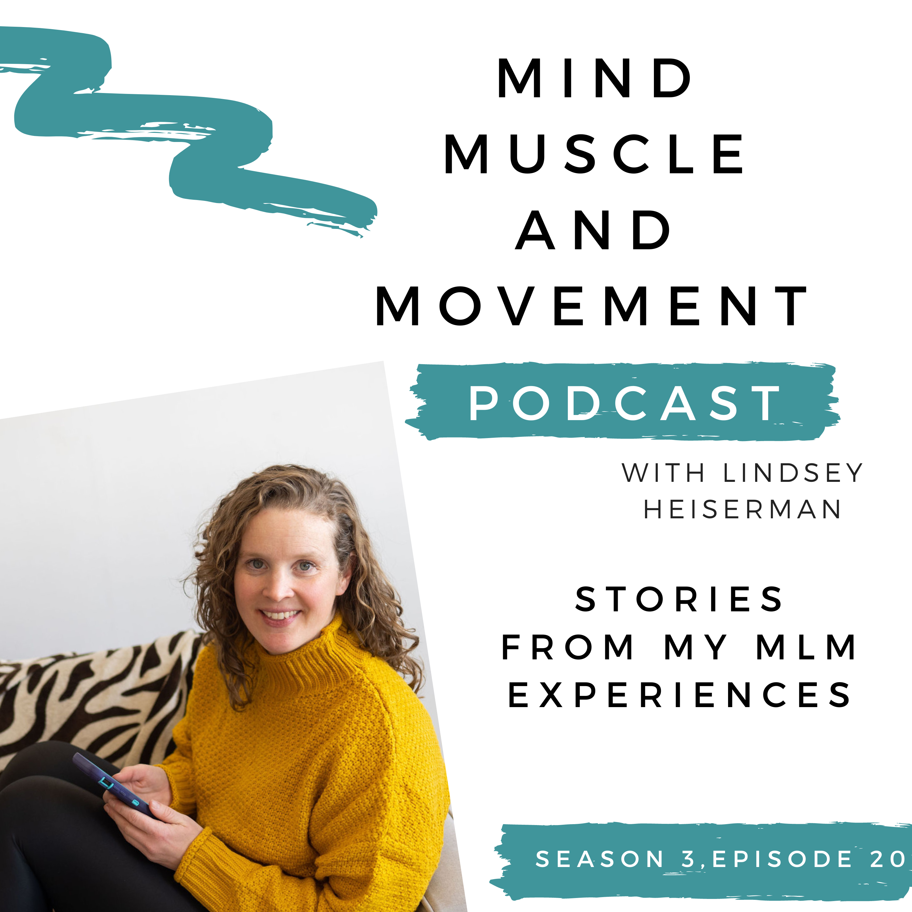 Mind Muscle and Movement Podcast