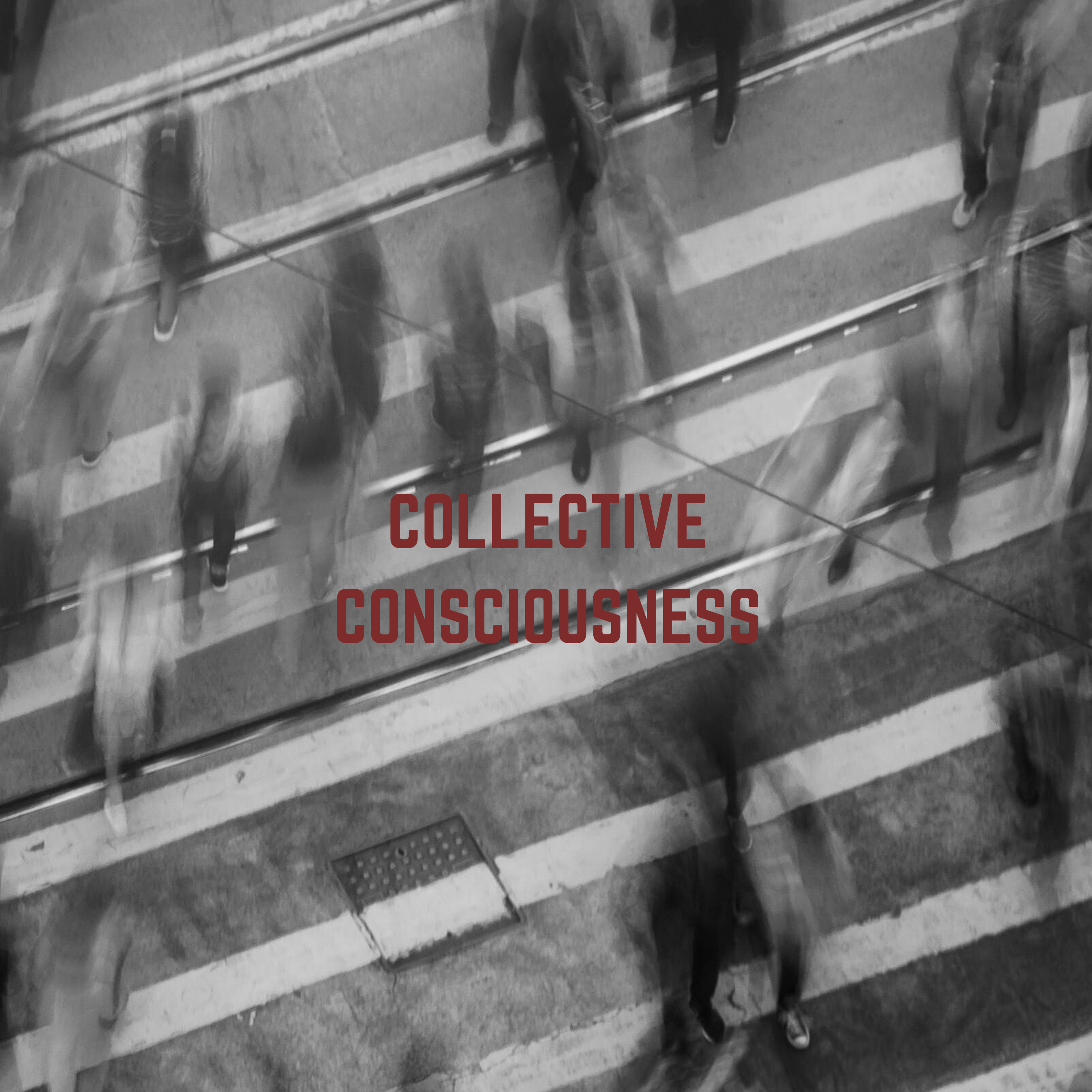 Collective Consciousness