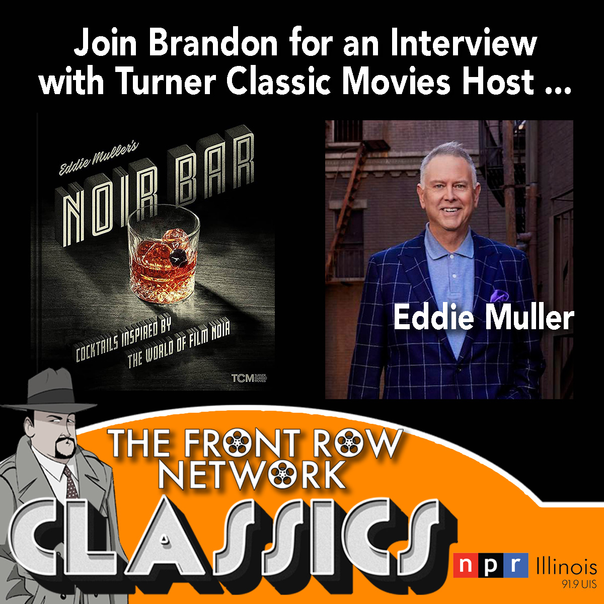CLASSICS-Noir Bar-Interview with Eddie Muller