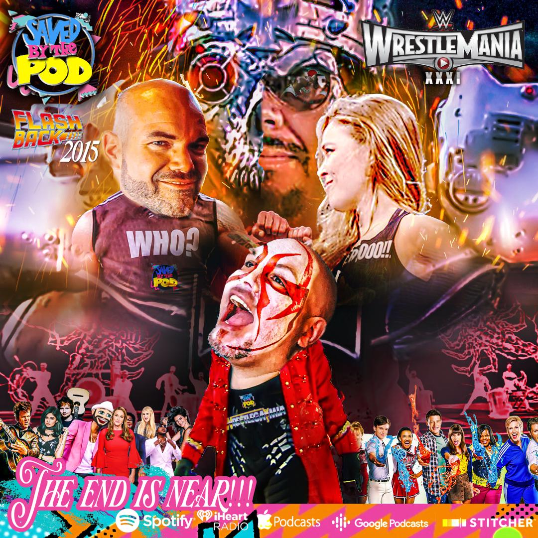 March 2015 - WWE Wrestlemania 31