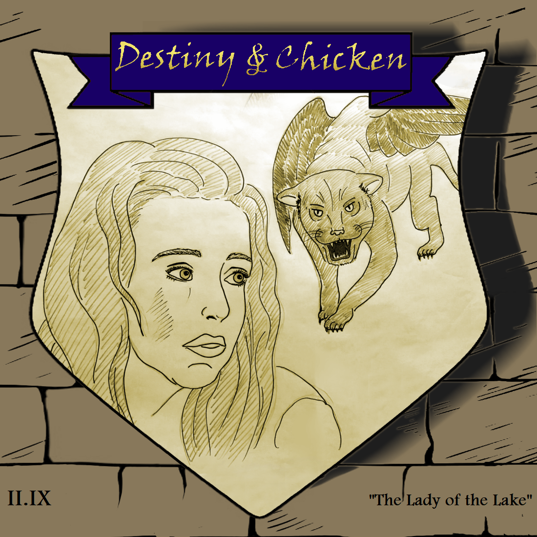 Episode II.IX - The Lady of the Lake