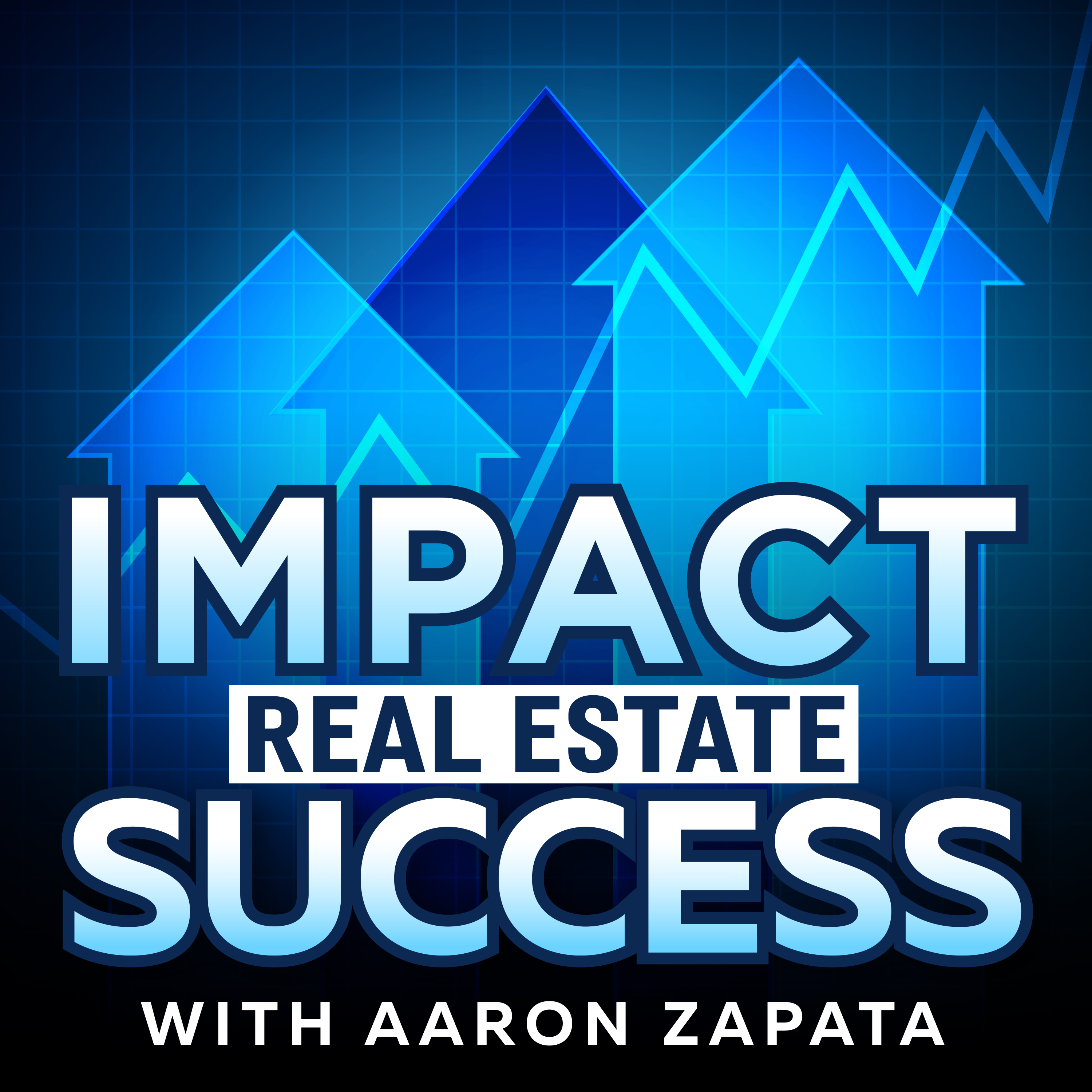 Real Impact Show with Aaron Zapata and Don Jacks