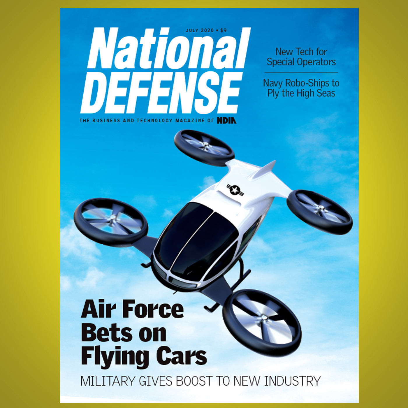 July 2020 - Air Force Flying Cars Initiative, Navy Robotic Ships and SOCOM Biotech