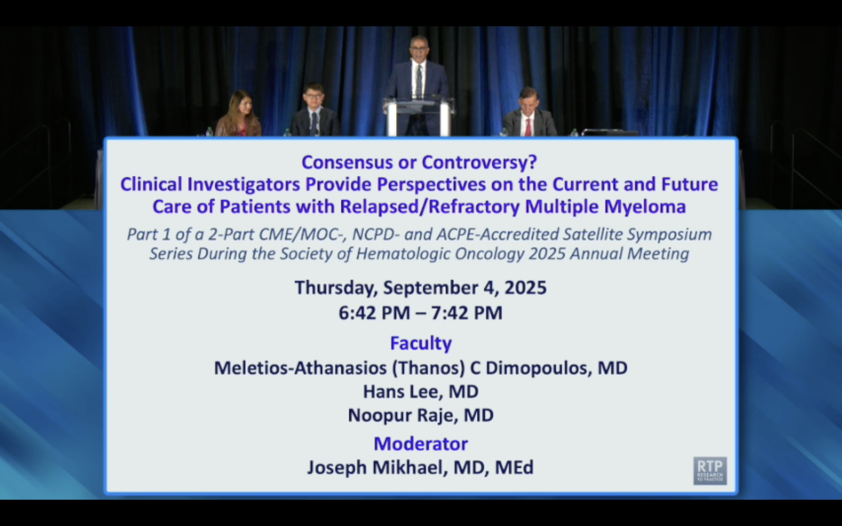 Relapsed/Refractory Multiple Myeloma — Proceedings from a Session Held During the Society of Hematologic Oncology 2025 Annual Meeting