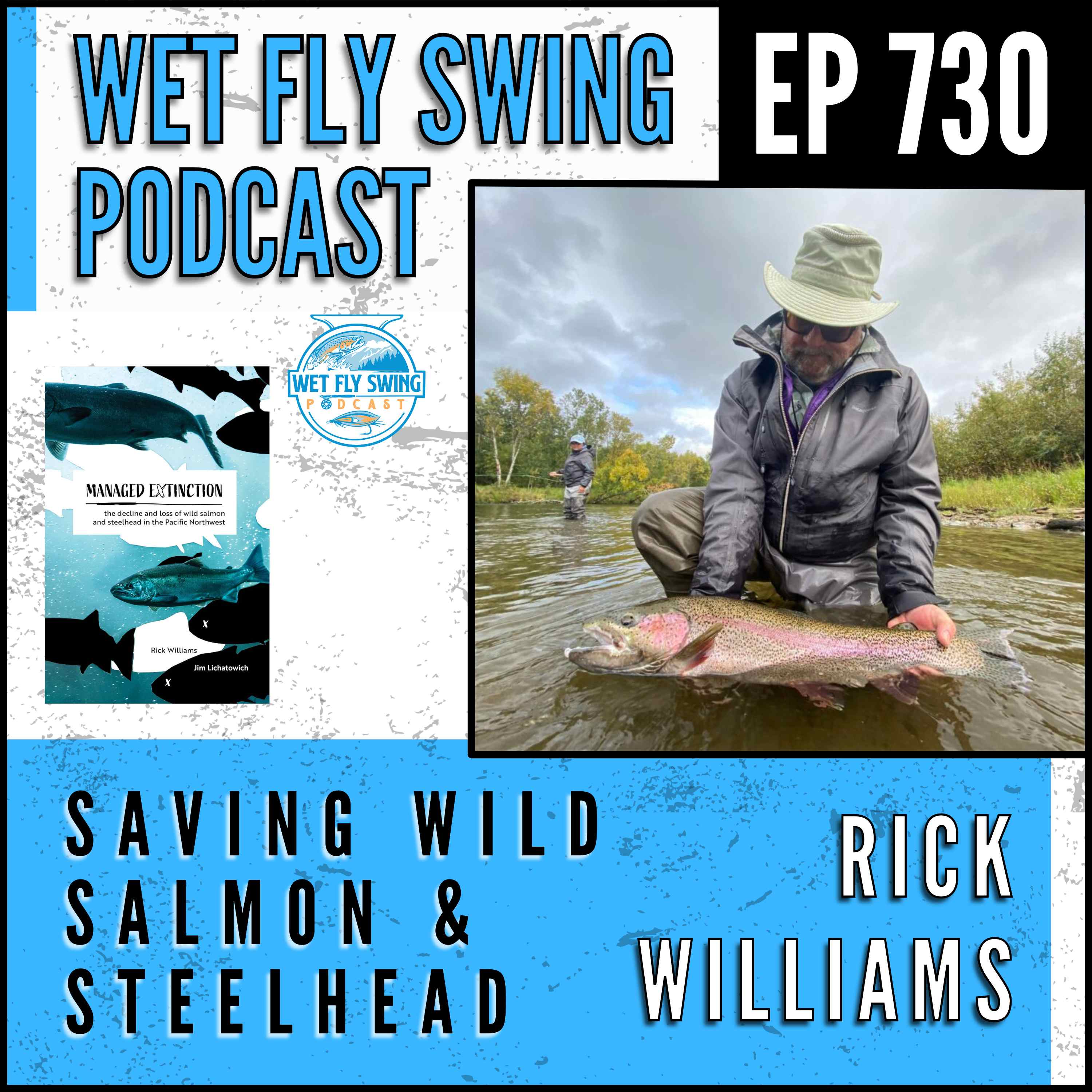 Wet Fly Swing Fly Fishing Podcast