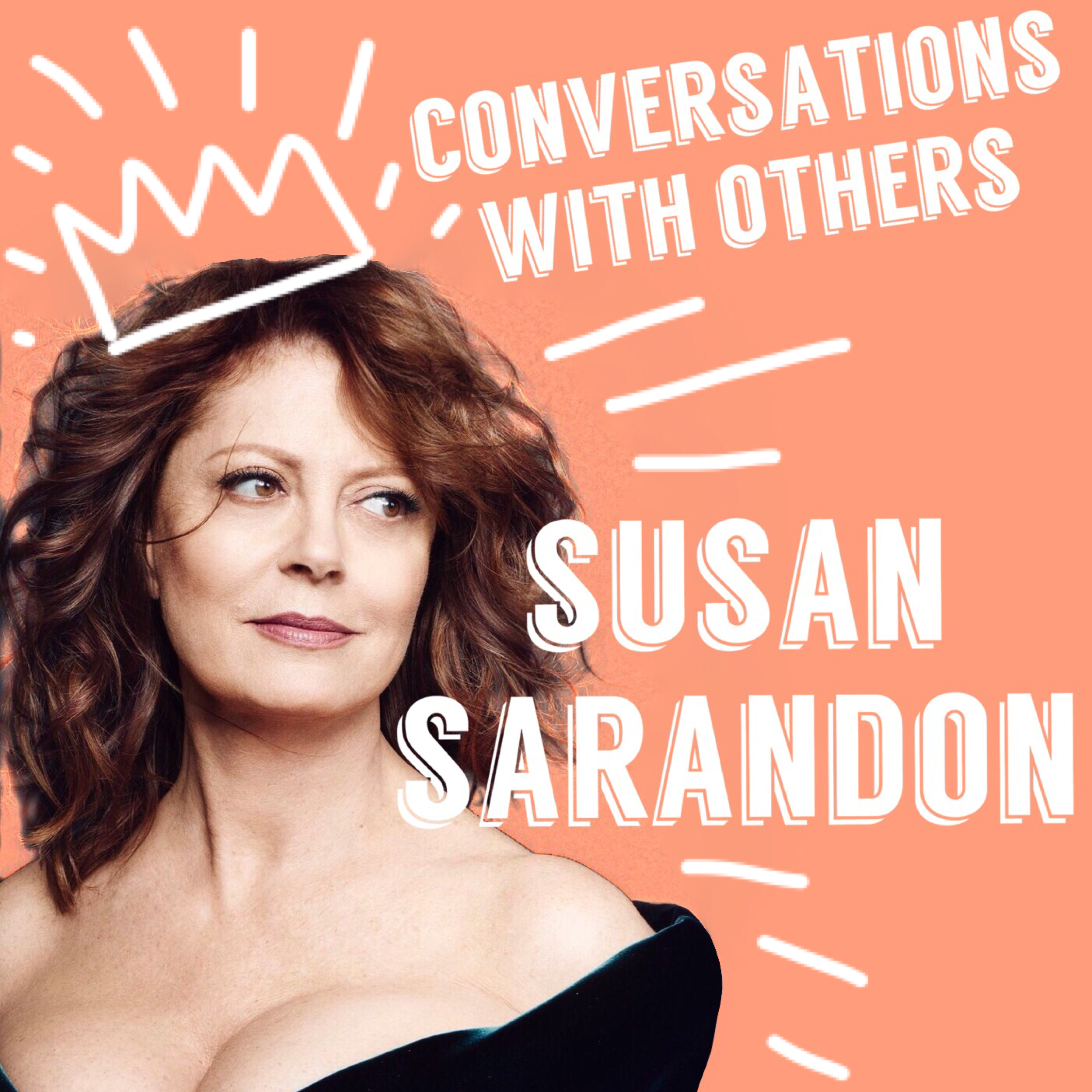 An Untethered Soul (with Susan Sarandon)