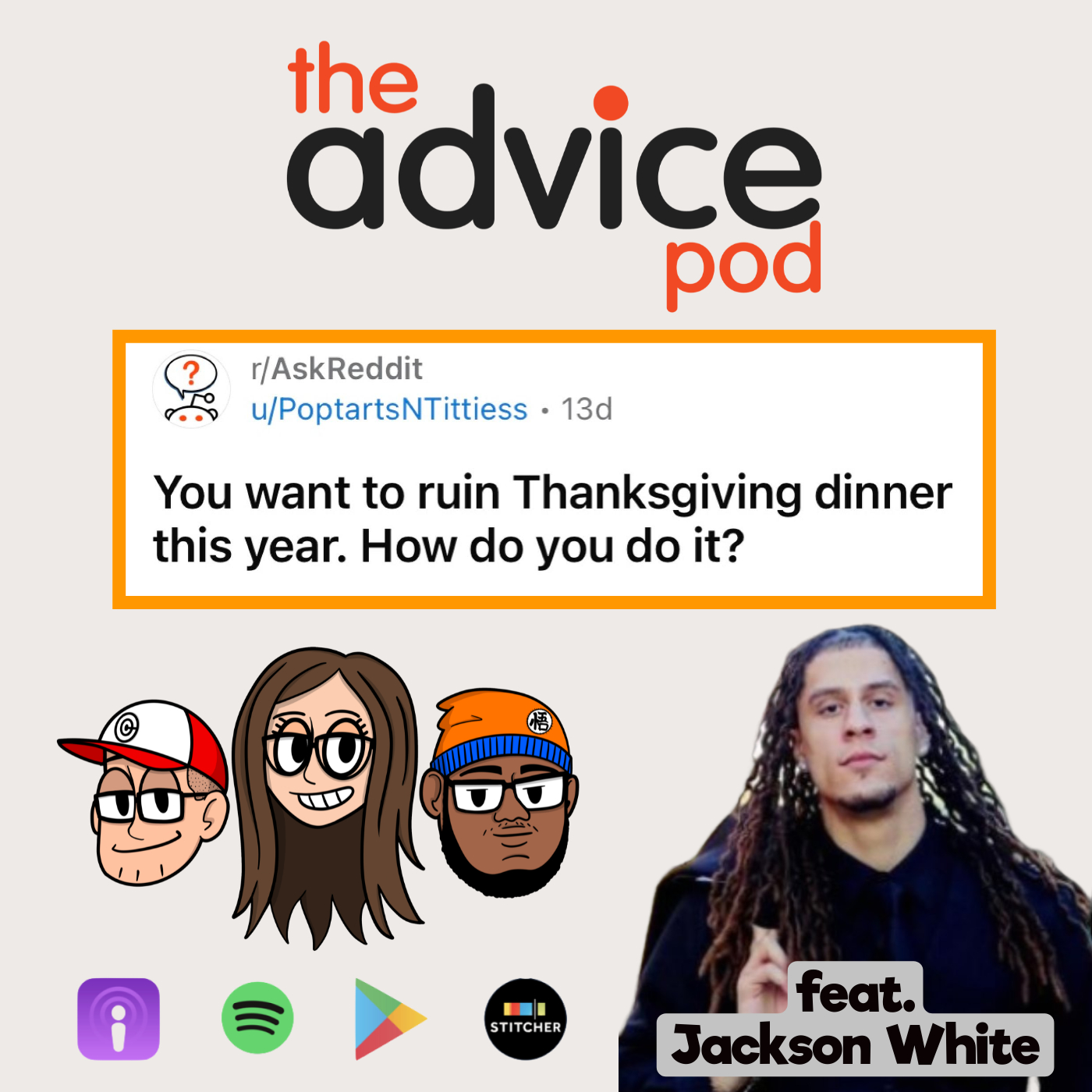 Advice on How To Ruin Your Thanksgiving Dinner