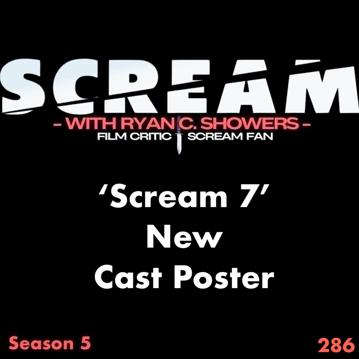 286 - 'Scream 7' New Cast Poster
