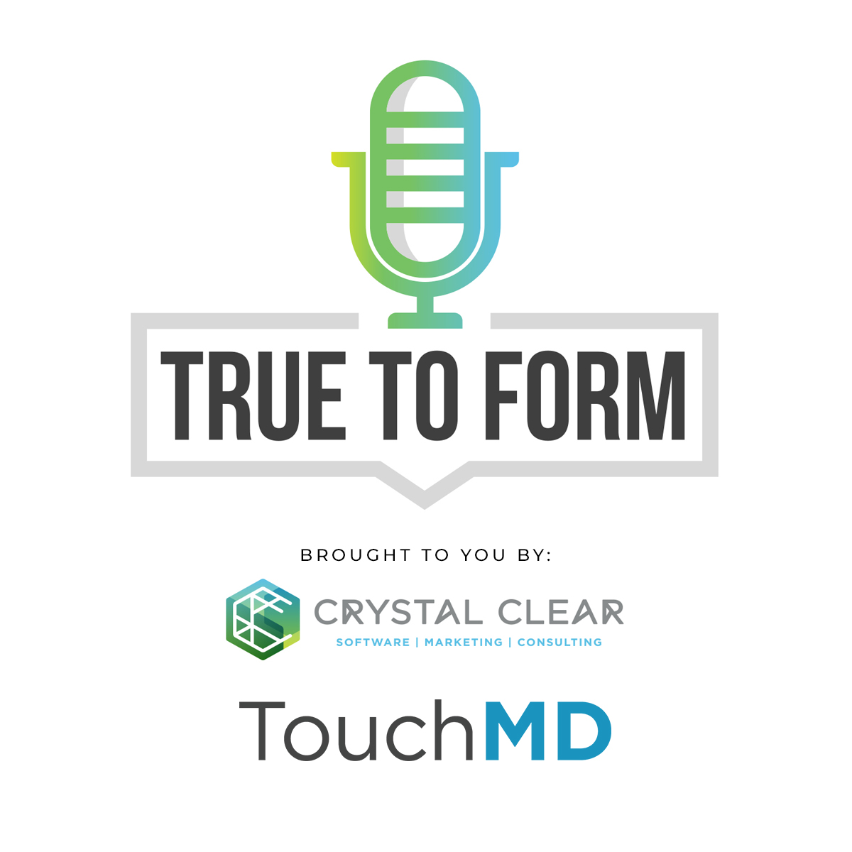 True to Form