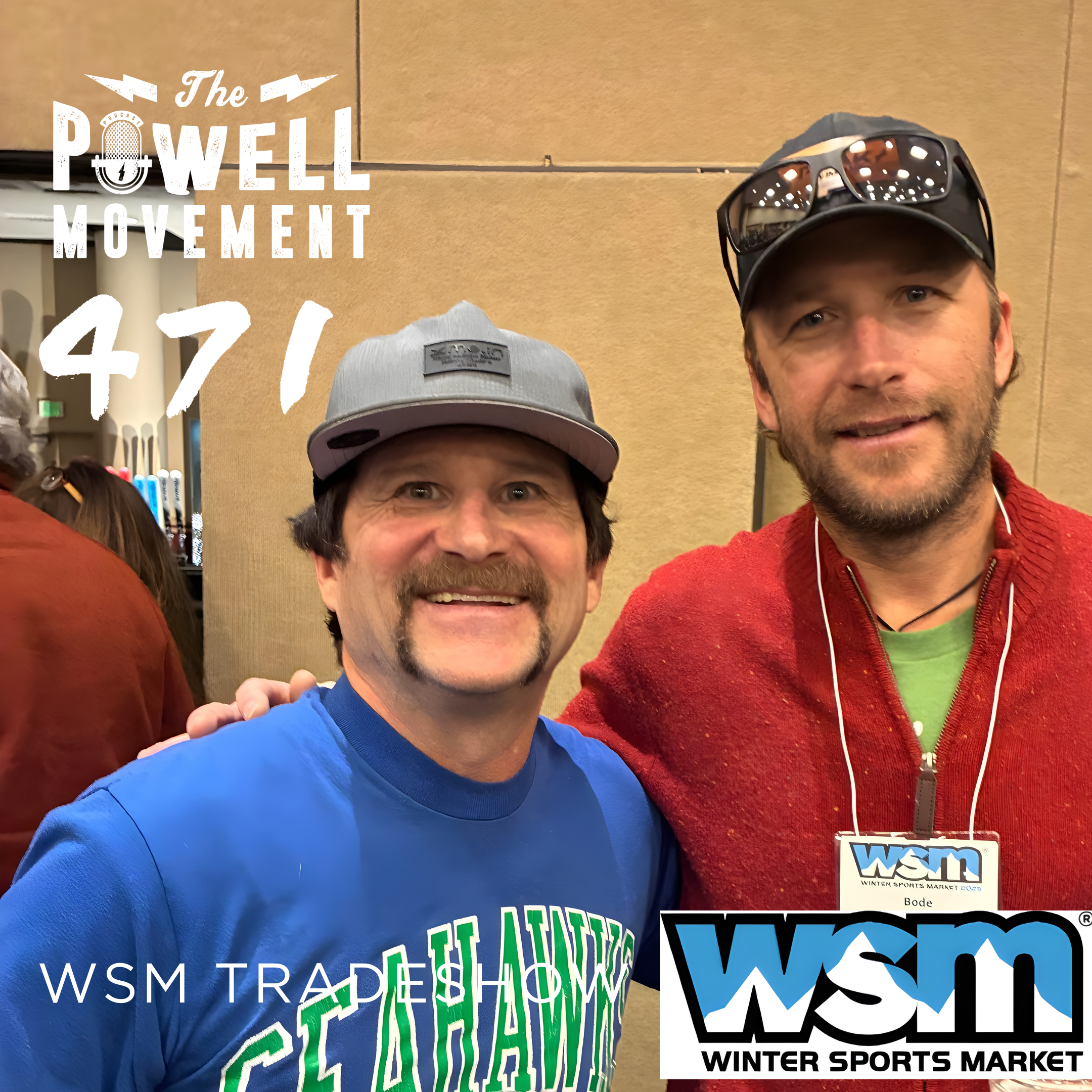 TPM Episode 471:  WSM Tradeshow