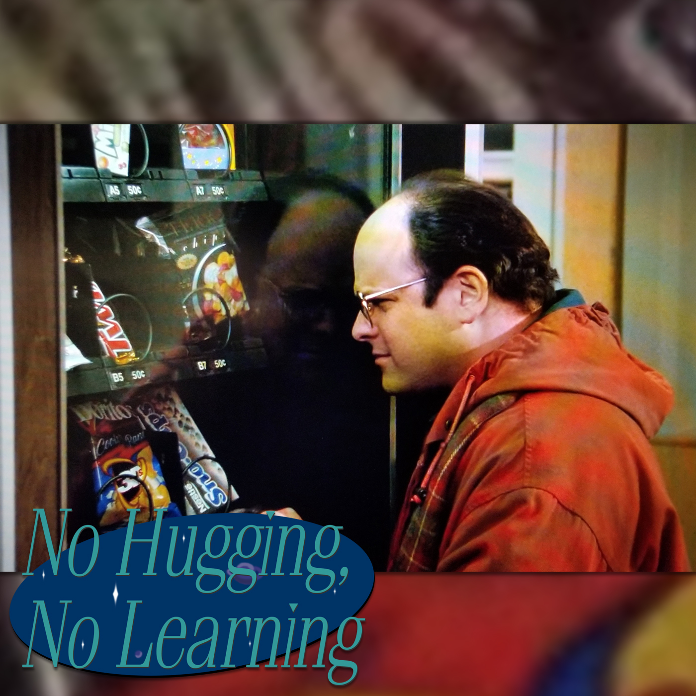 No Hugging, No Learning