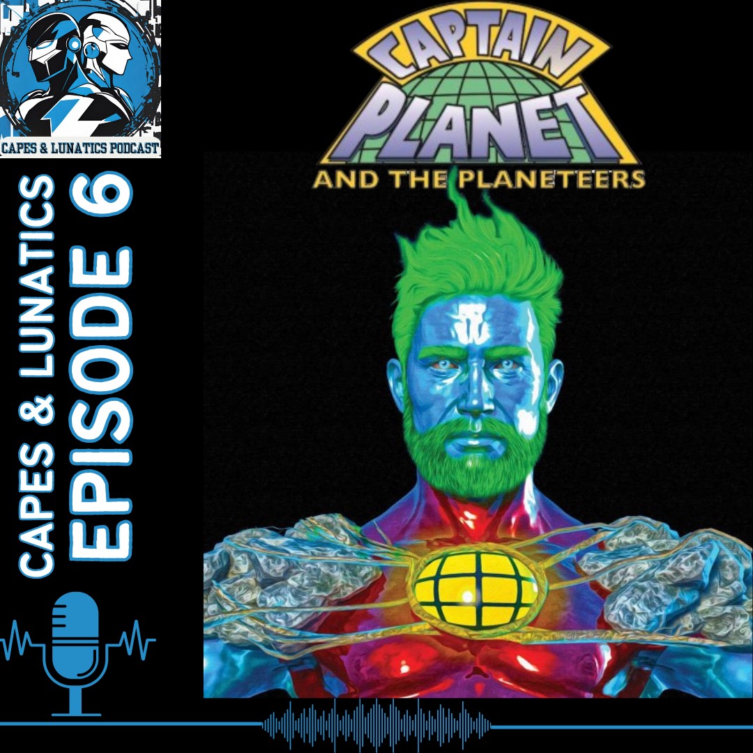 Capes & Lunatics Podcast