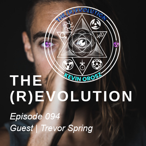 The (R)Evolution Podcast with Kevin Orosz