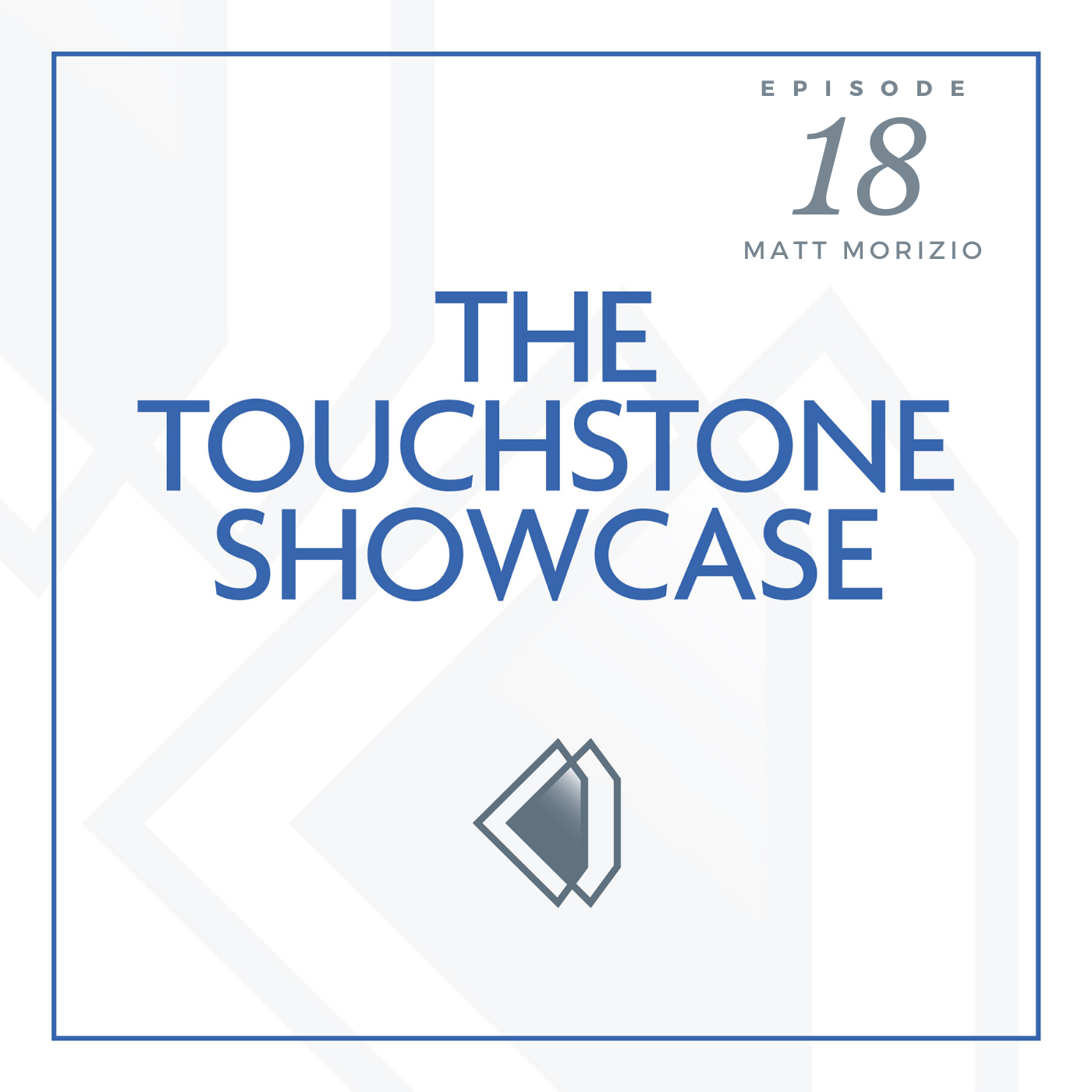 The Touchstone Showcase