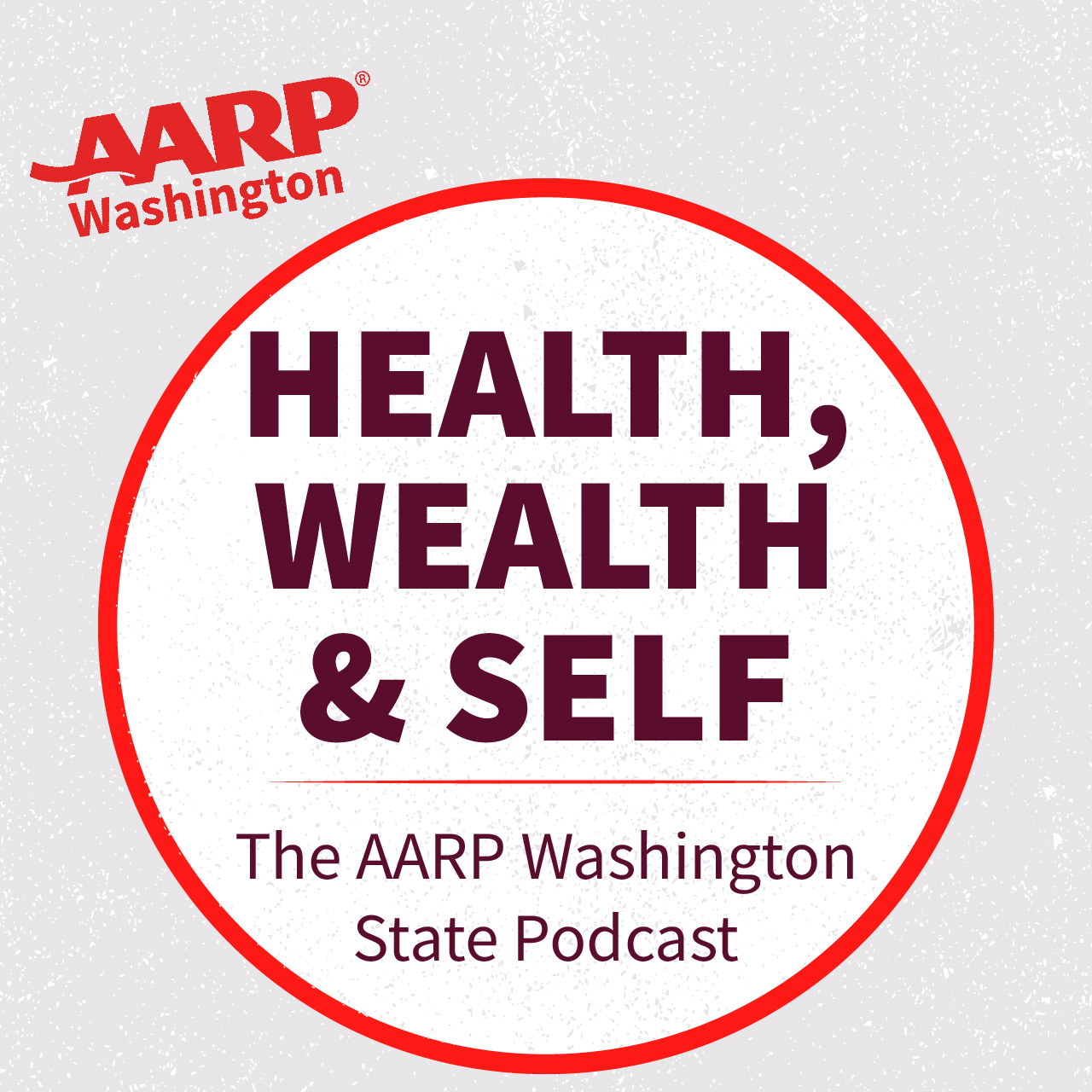 AARP Washington State Podcast
