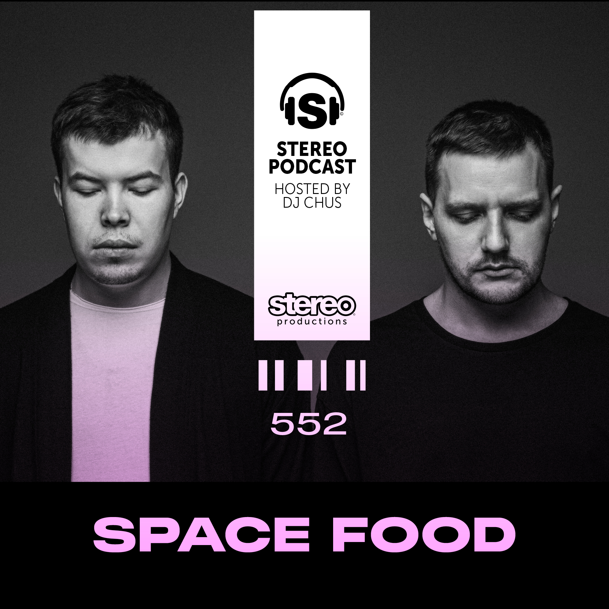 cover of episode SPACE FOOD Stereo Productions Podcast 552