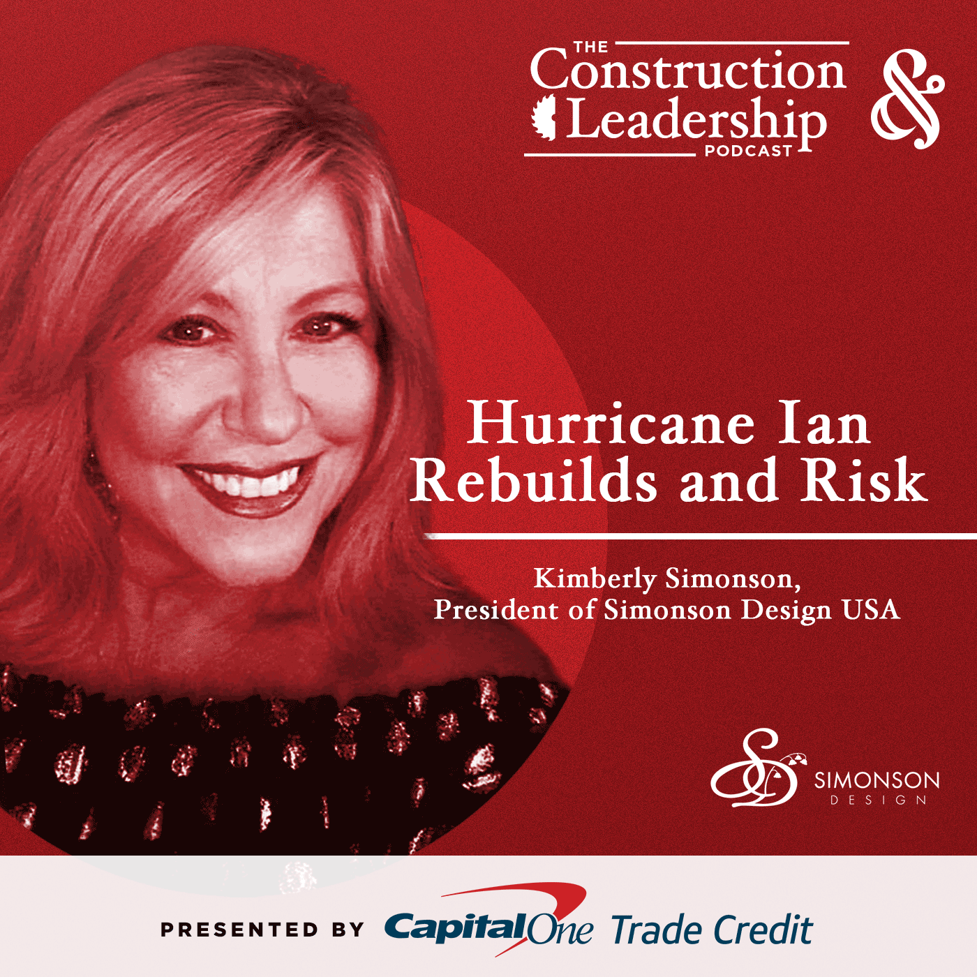 288 :: Kimberly Simonson on Hurricane Ian Rebuilds and Risk