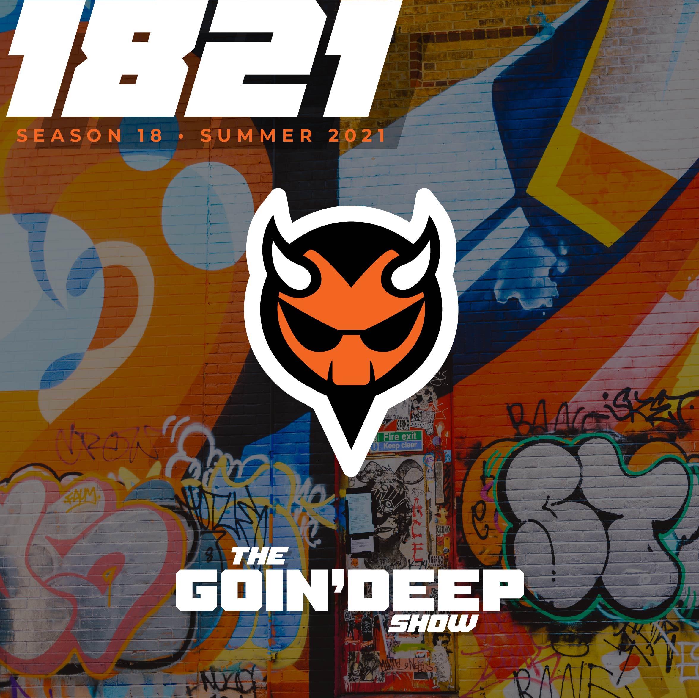 Goin’ Deep Show 1821: I want to go to hell for the music
