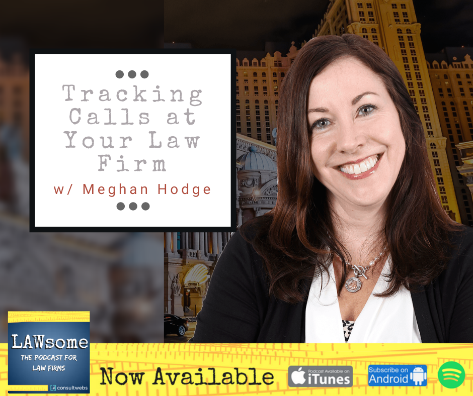 Tracking Calls at Your Law Firm