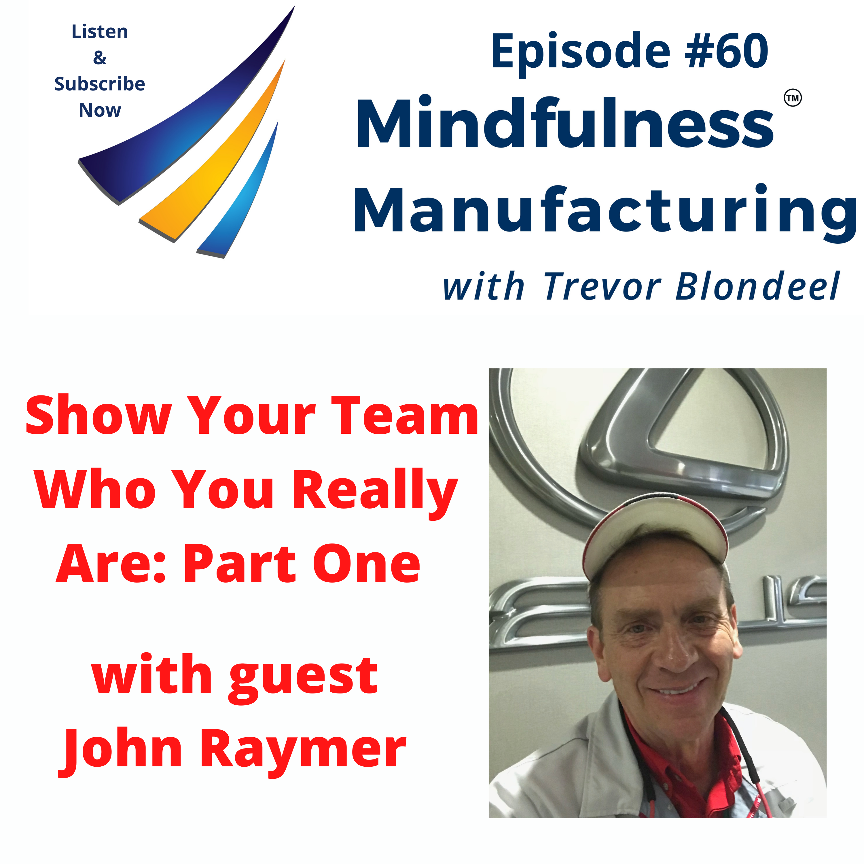 Mindfulness Manufacturing