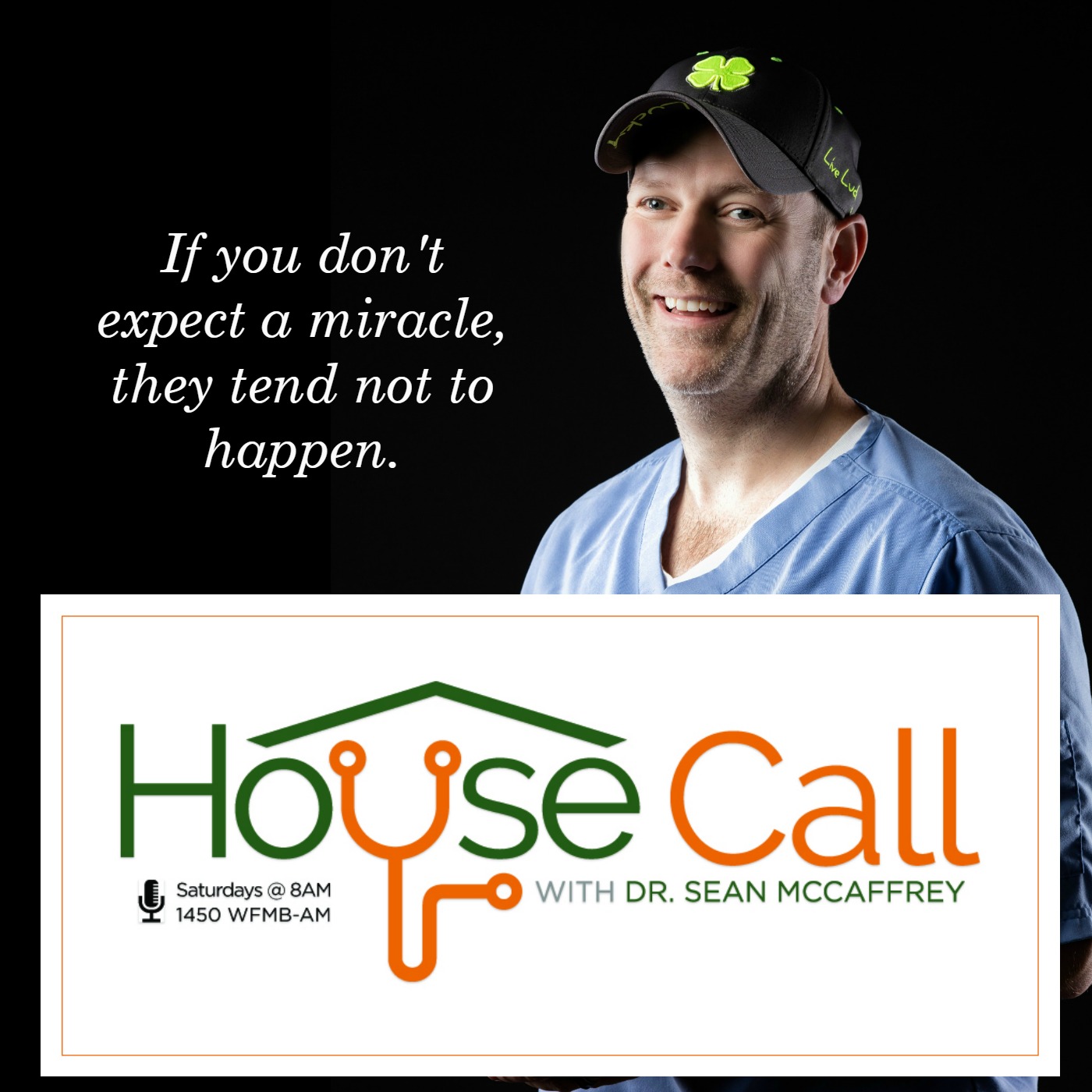 House Call with Dr. Sean McCaffrey