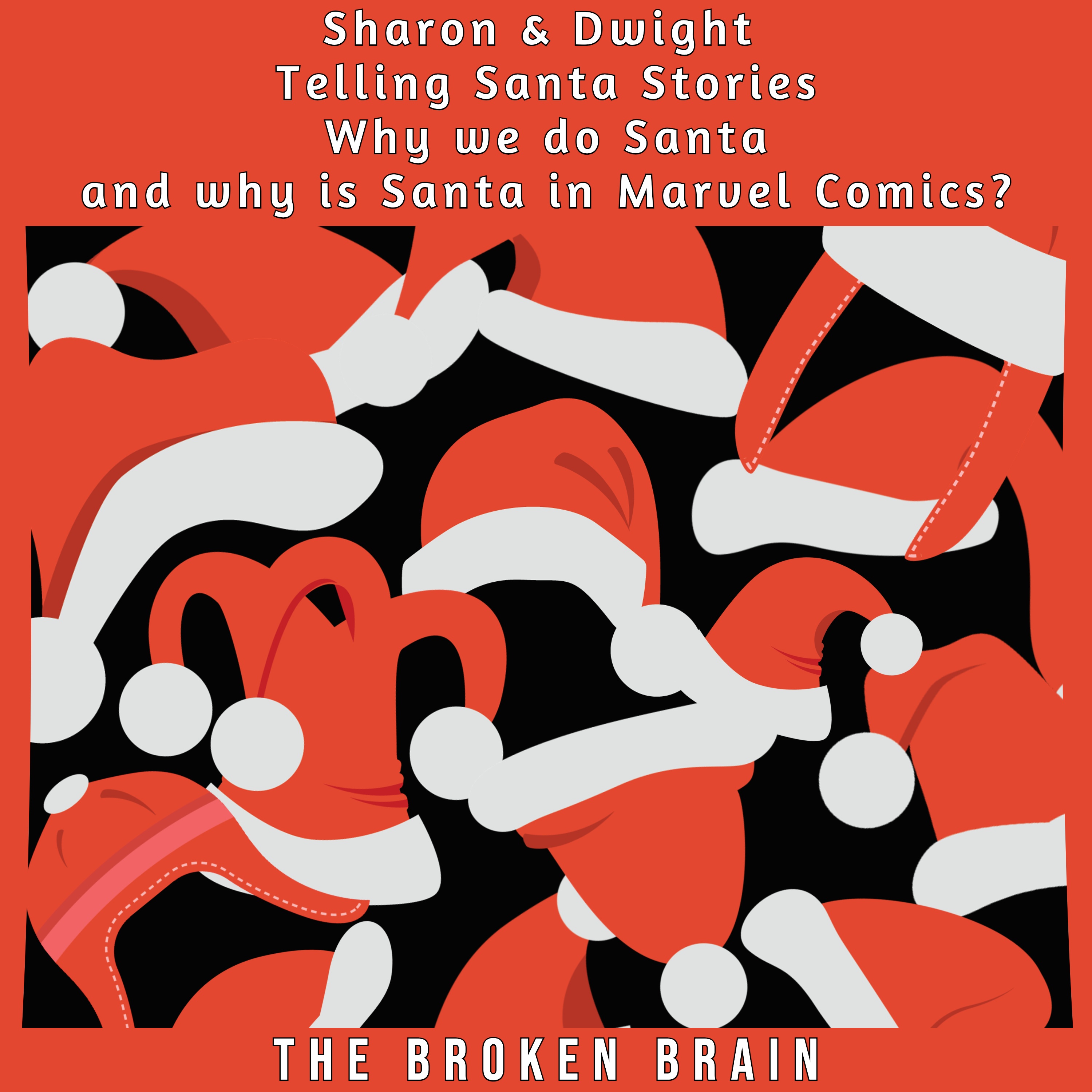 Sharon & Dwight Tell Santa Stories...Including Marvel Comics?