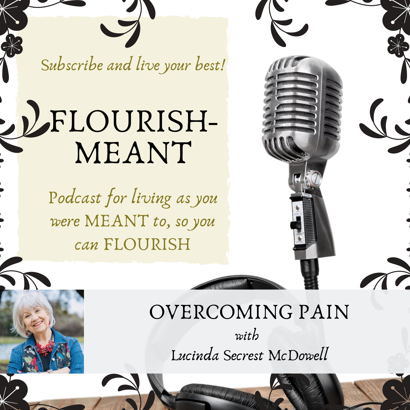 Flourish-Meant: You Were Meant to Live Abundantly