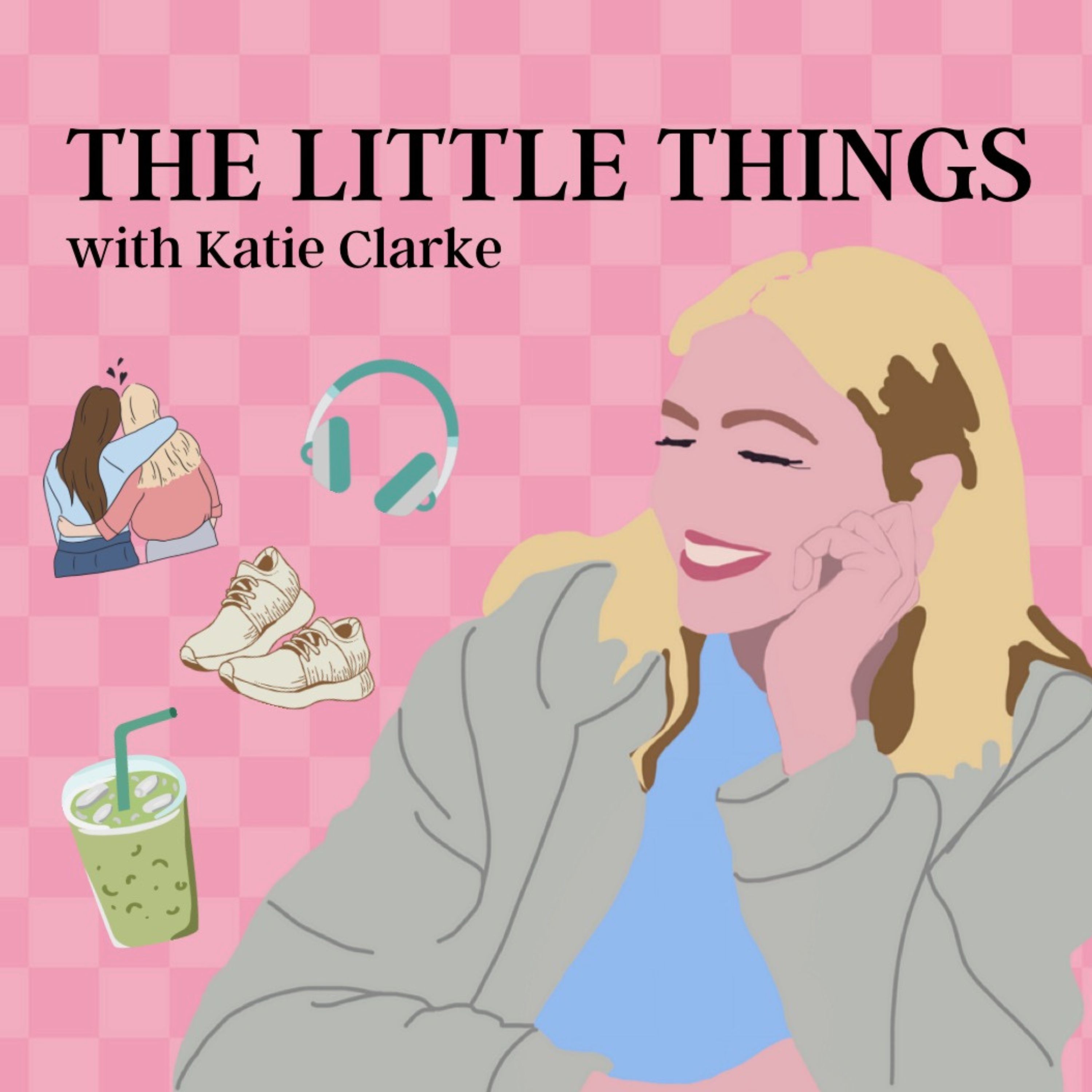 The Little Things Podcast