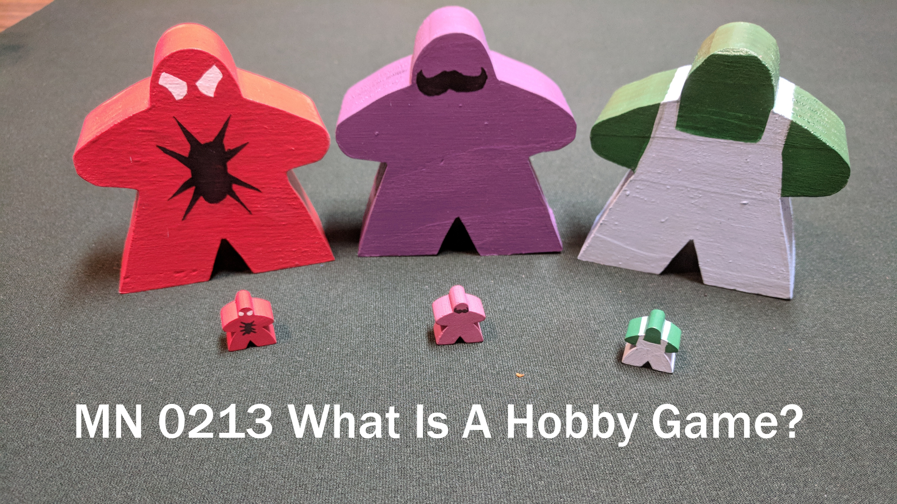 MN 0213 What Is A Hobby Game