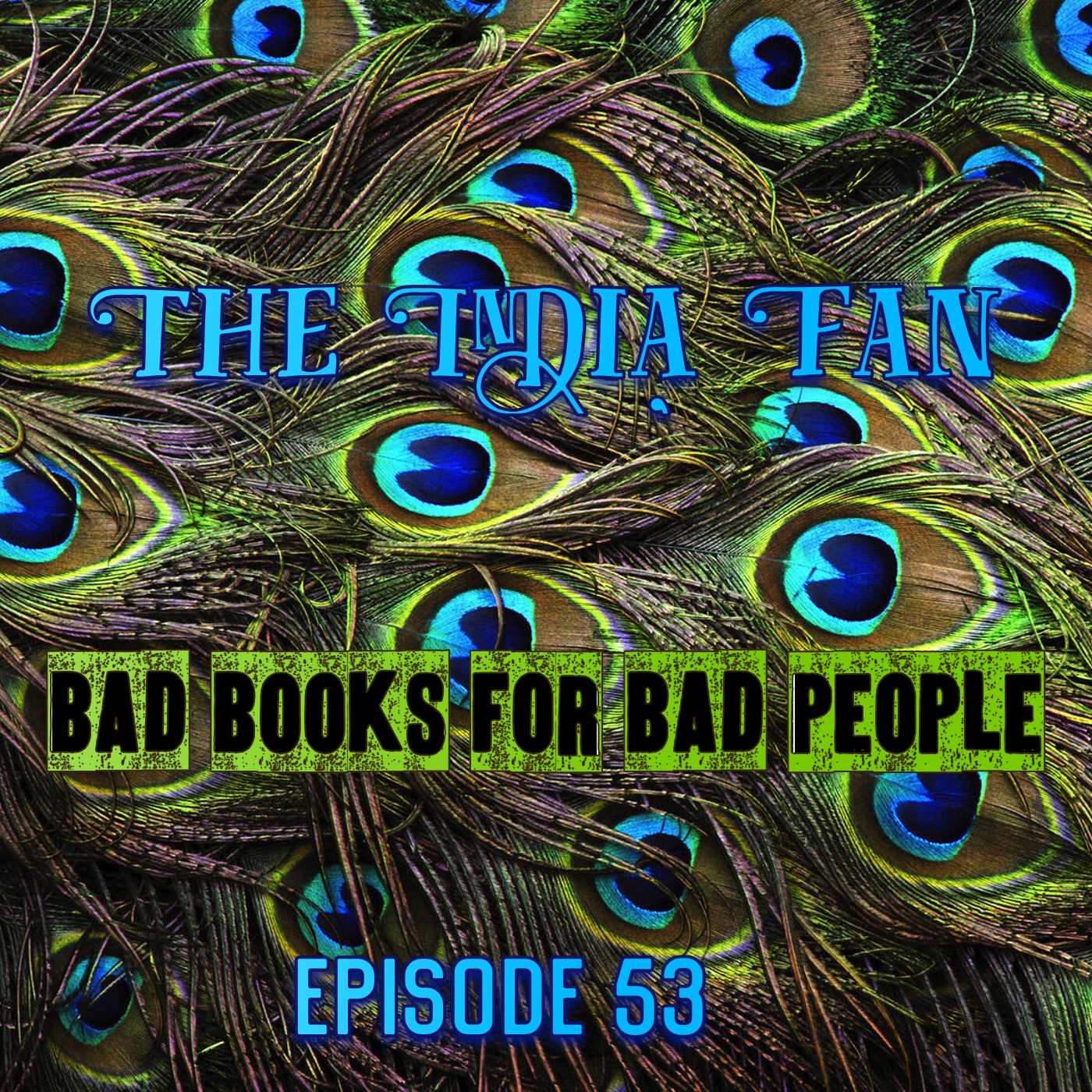 Episode 53: The India Fan - Victorian Romance with all the Fixins