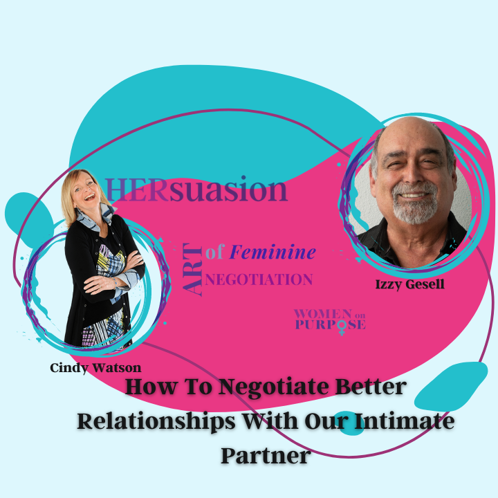 108: How To Negotiate Better Relationships With Our Intimate Partner