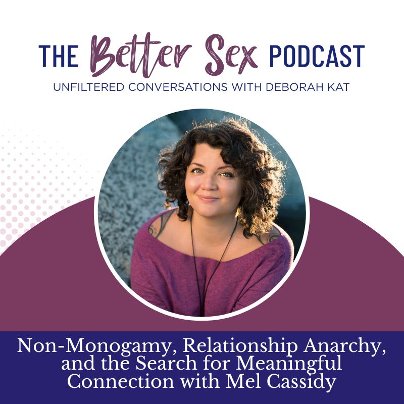 The Better Sex Podcast ~ Unfiltered Conversations