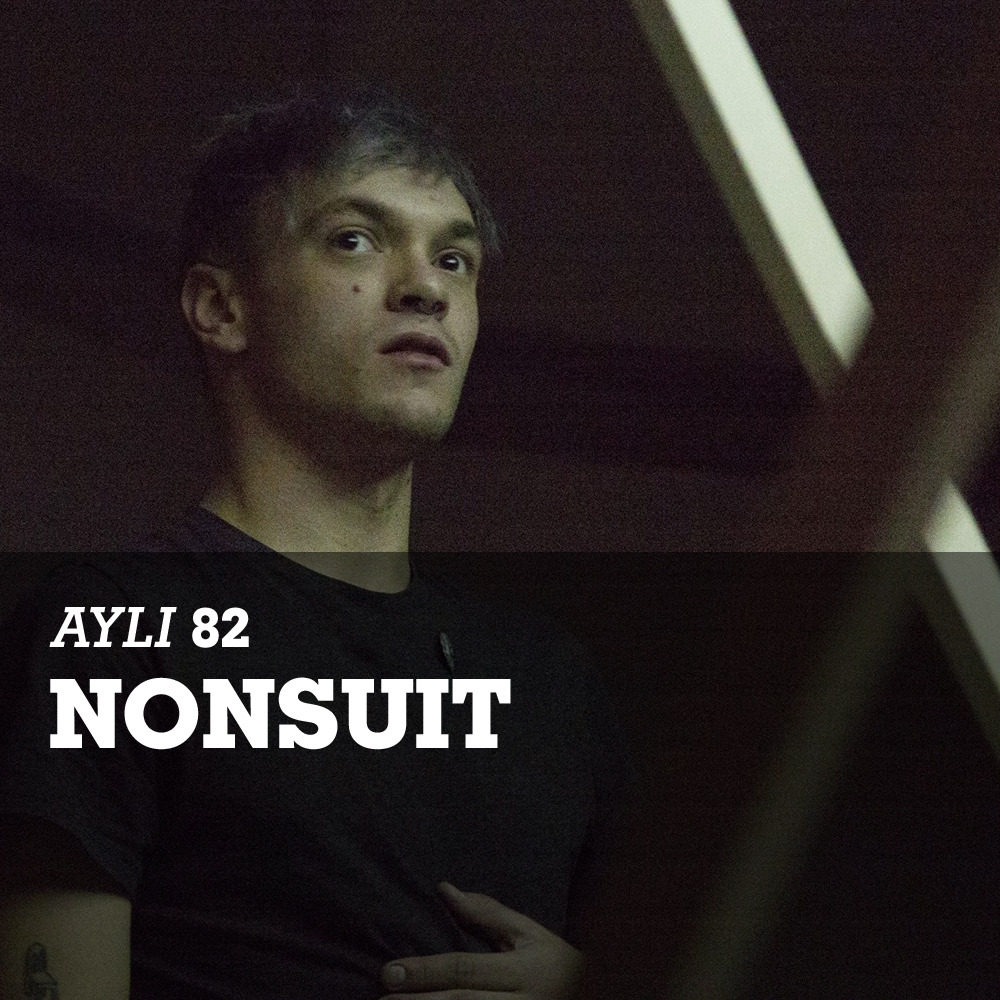 AYLI Podcast #82 - Nonsuit