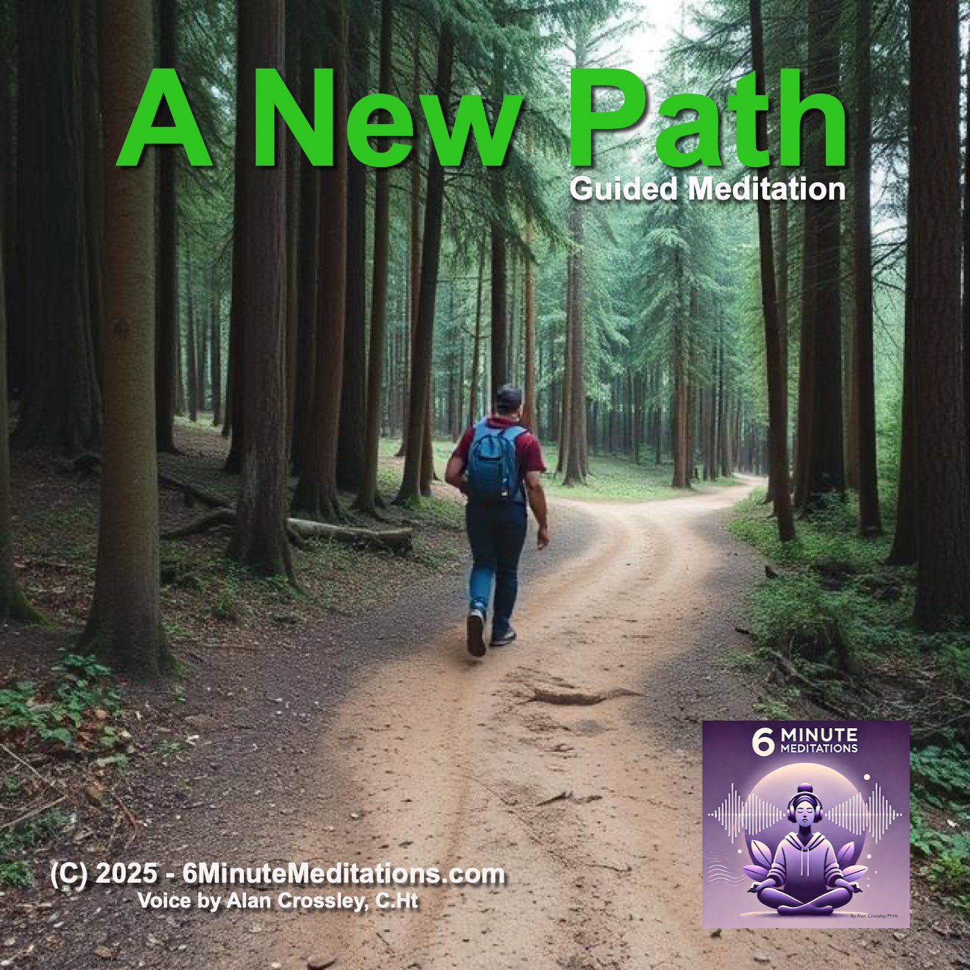 A New Path - Motivational 6 Minute Meditation