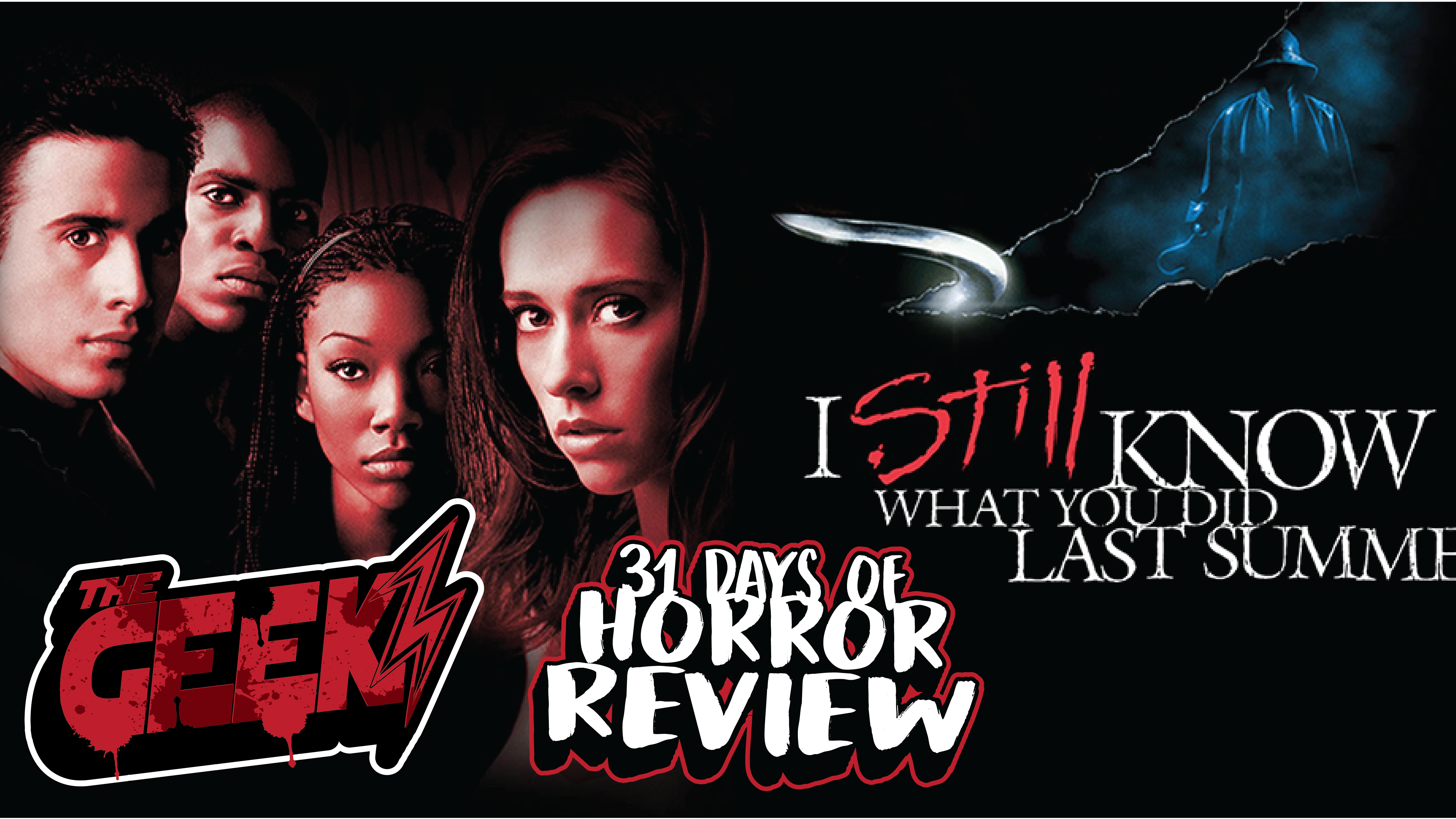 31 Days of Horror: I Still Know What You Did Last Summer (1998)