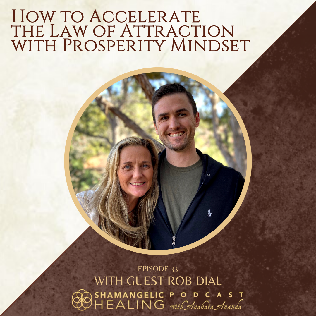 Shamangelic Healing Podcast with Anahata Ananda
