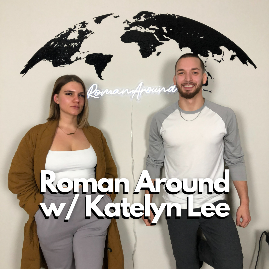 Roman Around Podcast