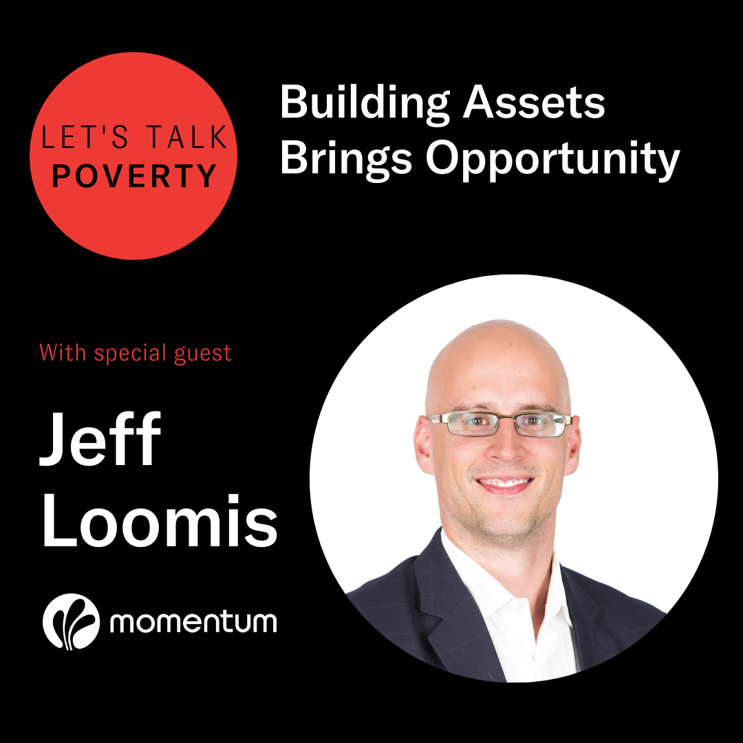 Building Assets Brings Opportunity