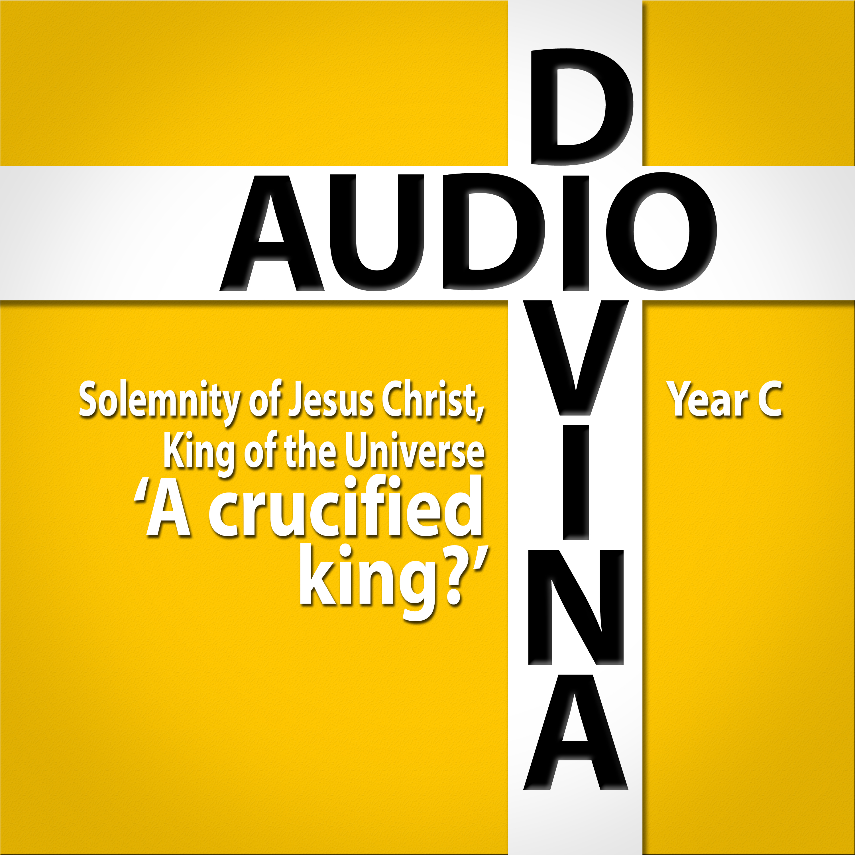 A crucified King? - Christ the King, Year C