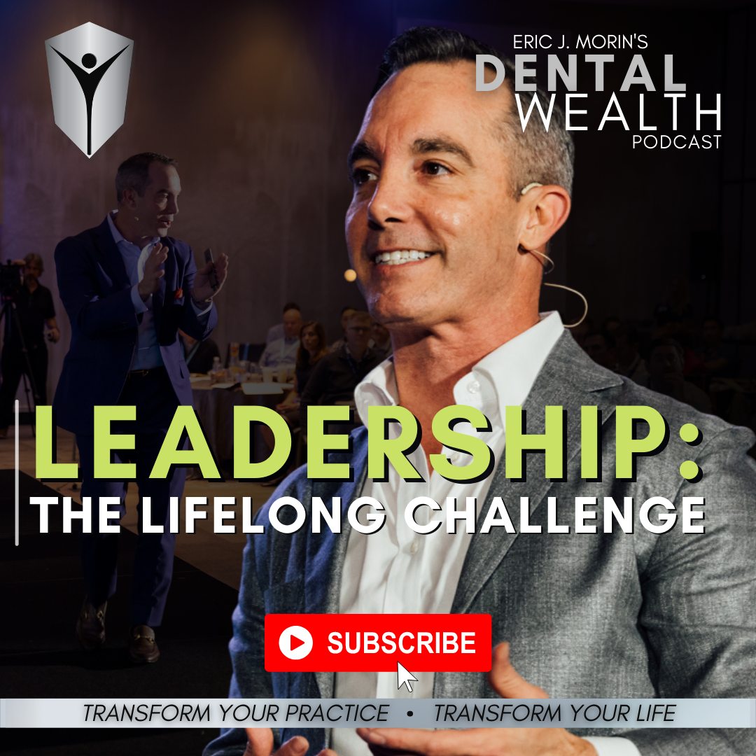 Ep 168 Leadership: The Lifelong Challenge