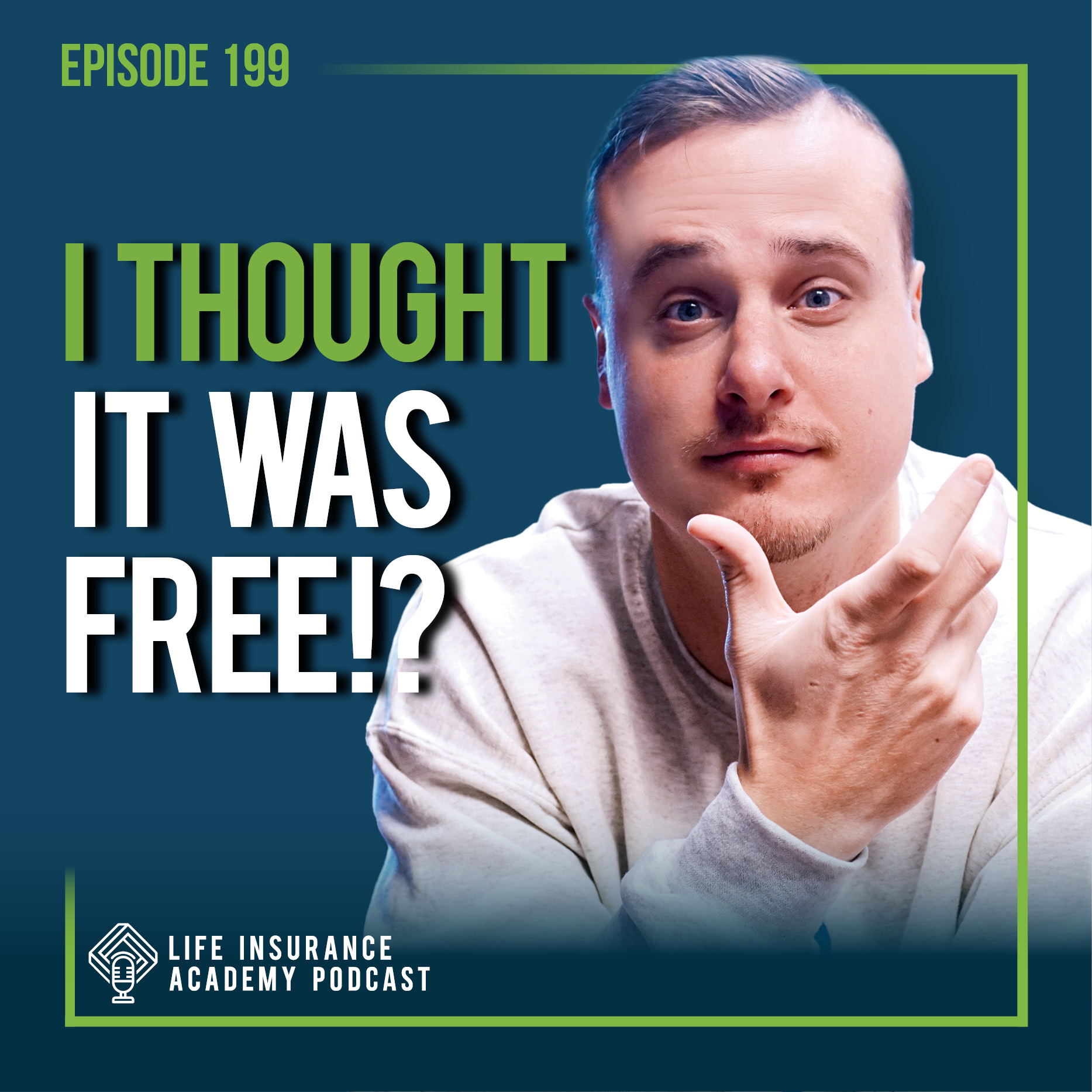 Handling Objections in Life Insurance Sales: I Thought it was Free!?
