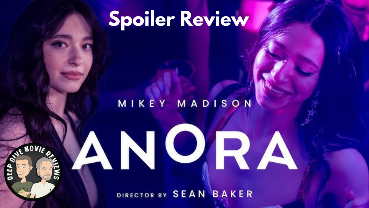 Anora (2024) | SPOILER REVIEW