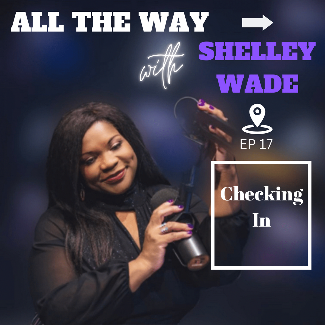 All The Way With Shelley Wade
